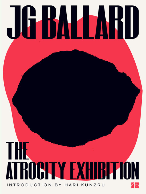 Title details for The Atrocity Exhibition by J. G. Ballard - Wait list